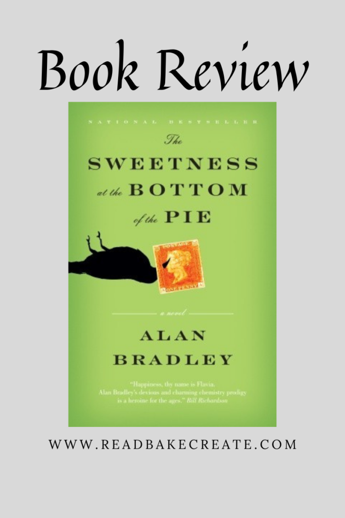 the sweetness at the bottom of the pie by alan bradley
