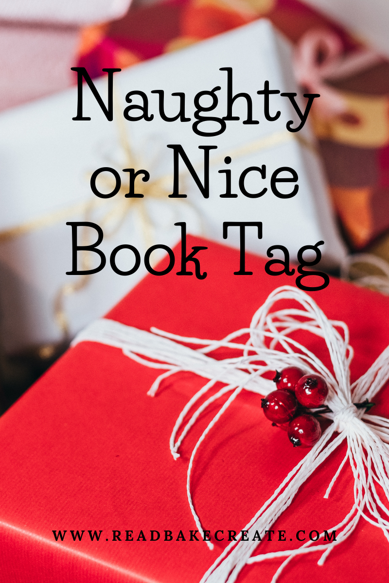 Naughty Or Nice Book Tag - Read! Bake! Create!