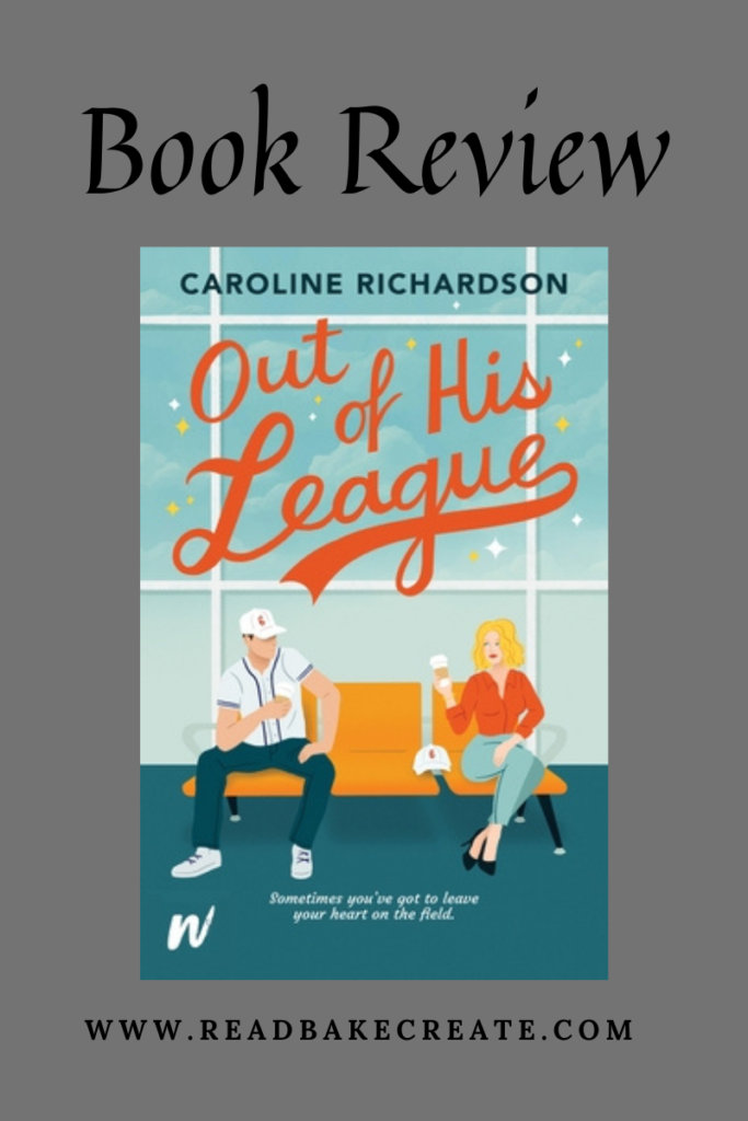 out of his league caroline richardson