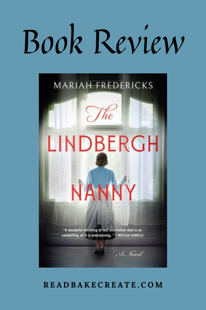 The Lindbergh Nanny By Mariah Fredricks: Book Review - Read! Bake! Create!