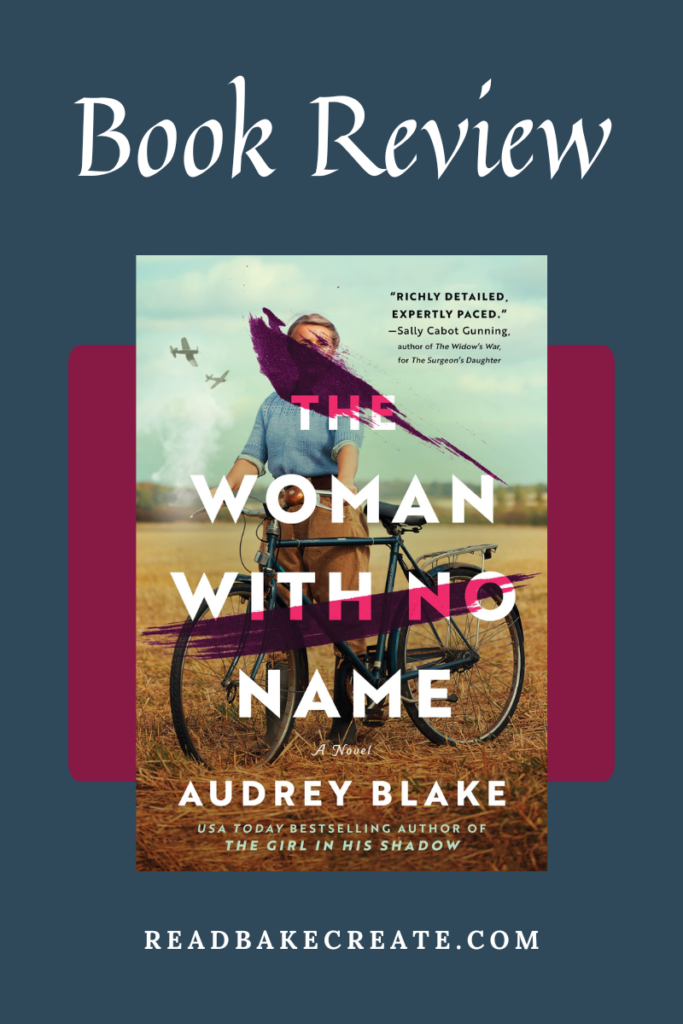 The Woman with No Name by Audrey Blake: Book Review - Read! Bake! Create!